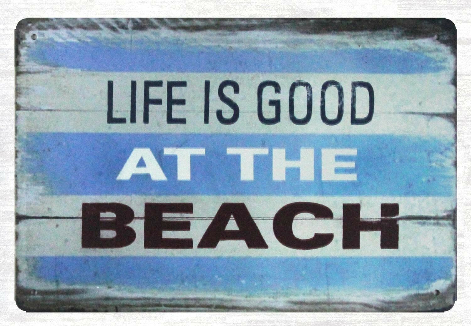 Life Is Good At Beach marine tin metal sign home decor