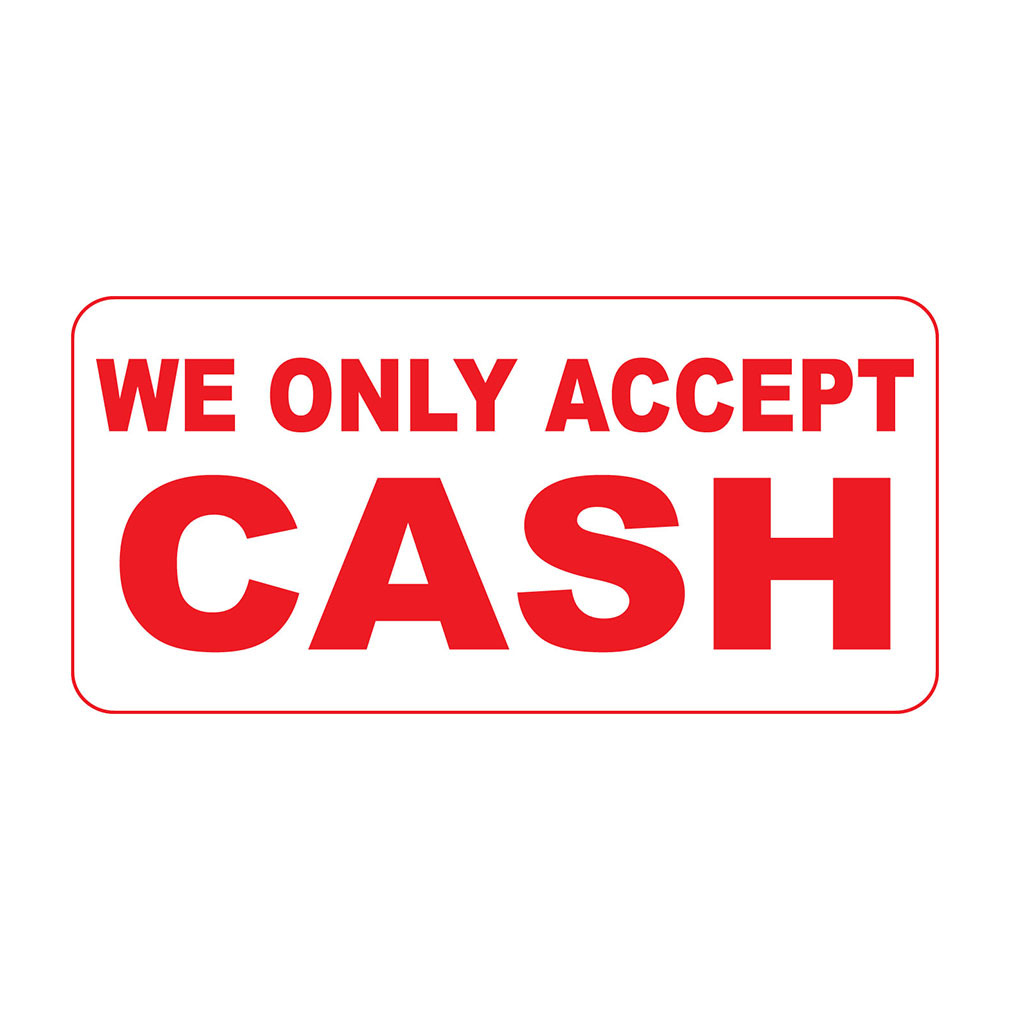 We Only Accept Cash Red Retro Vintage Style Metal Sign – 8 In X 12 In With Holes