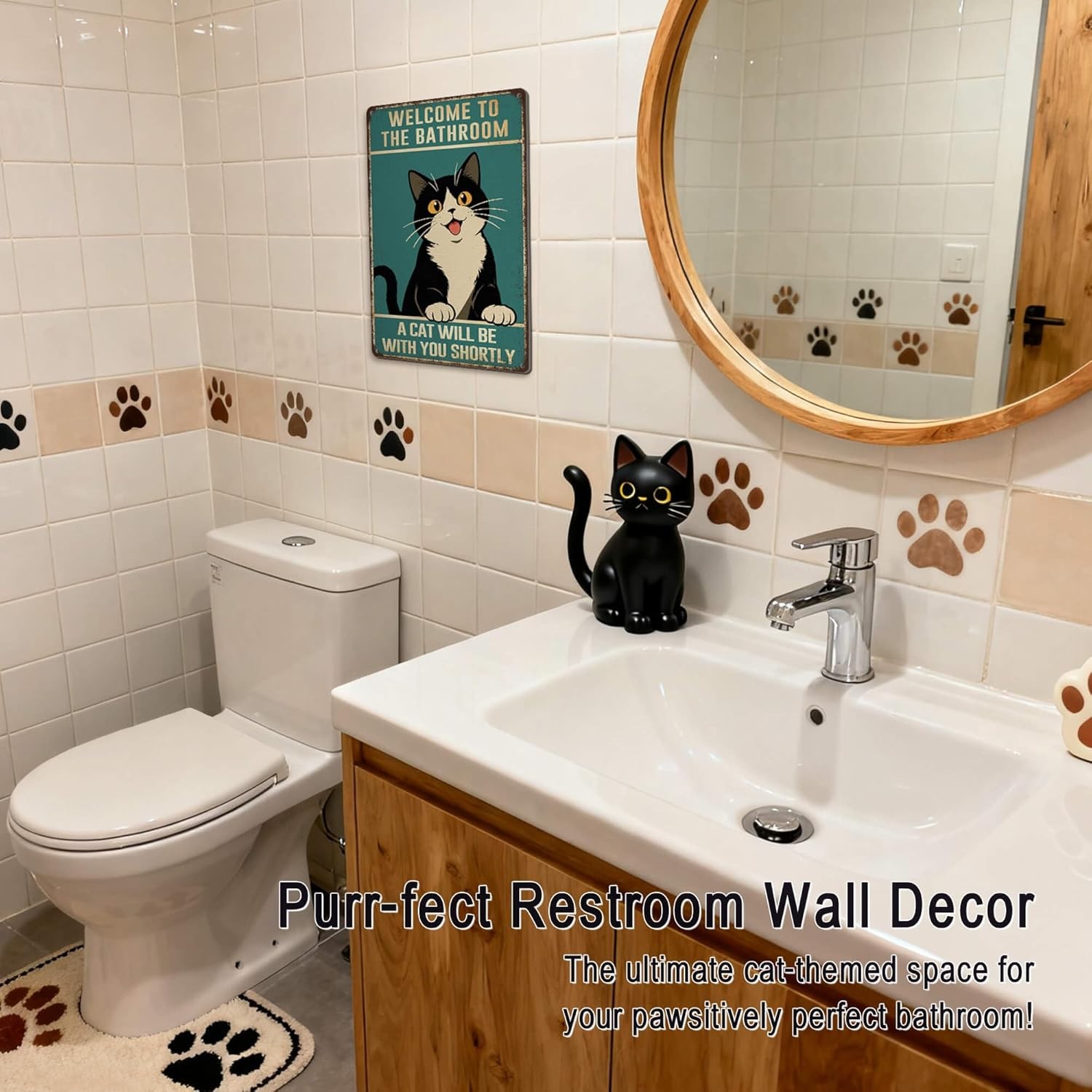 Welcome to the Bathroom A Cat Will Be with You Shortly – bathroom cat green
