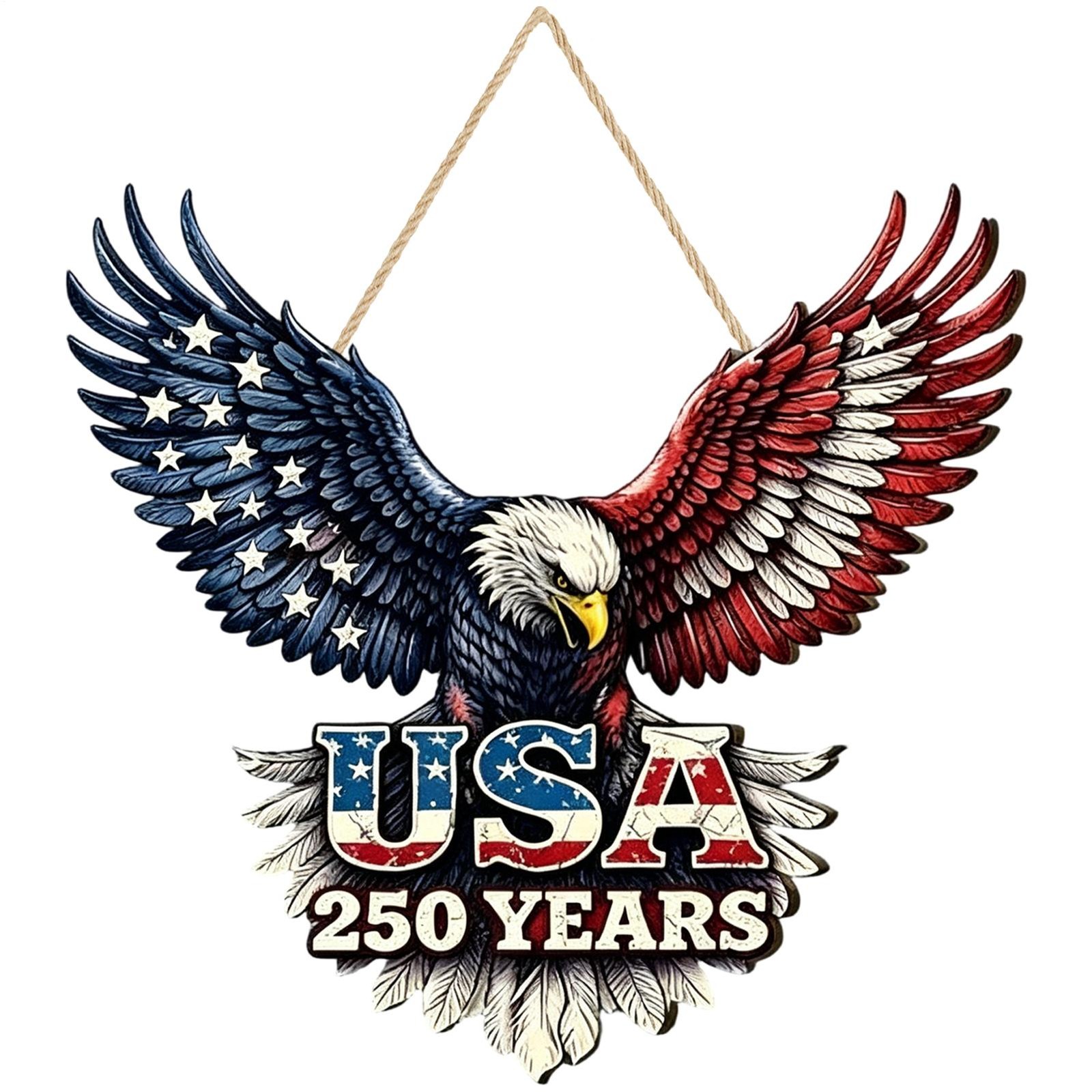 America 250 Years Wooden Sign, US Flag Eagle Door Hanger