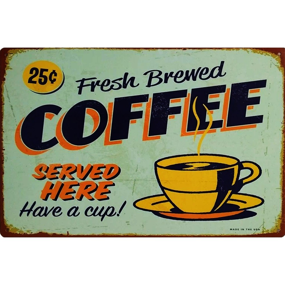 Vintage Fresh Brewed Coffee Metal Tin Sign Retro Wall Decor for Kitchen Cafe Bar