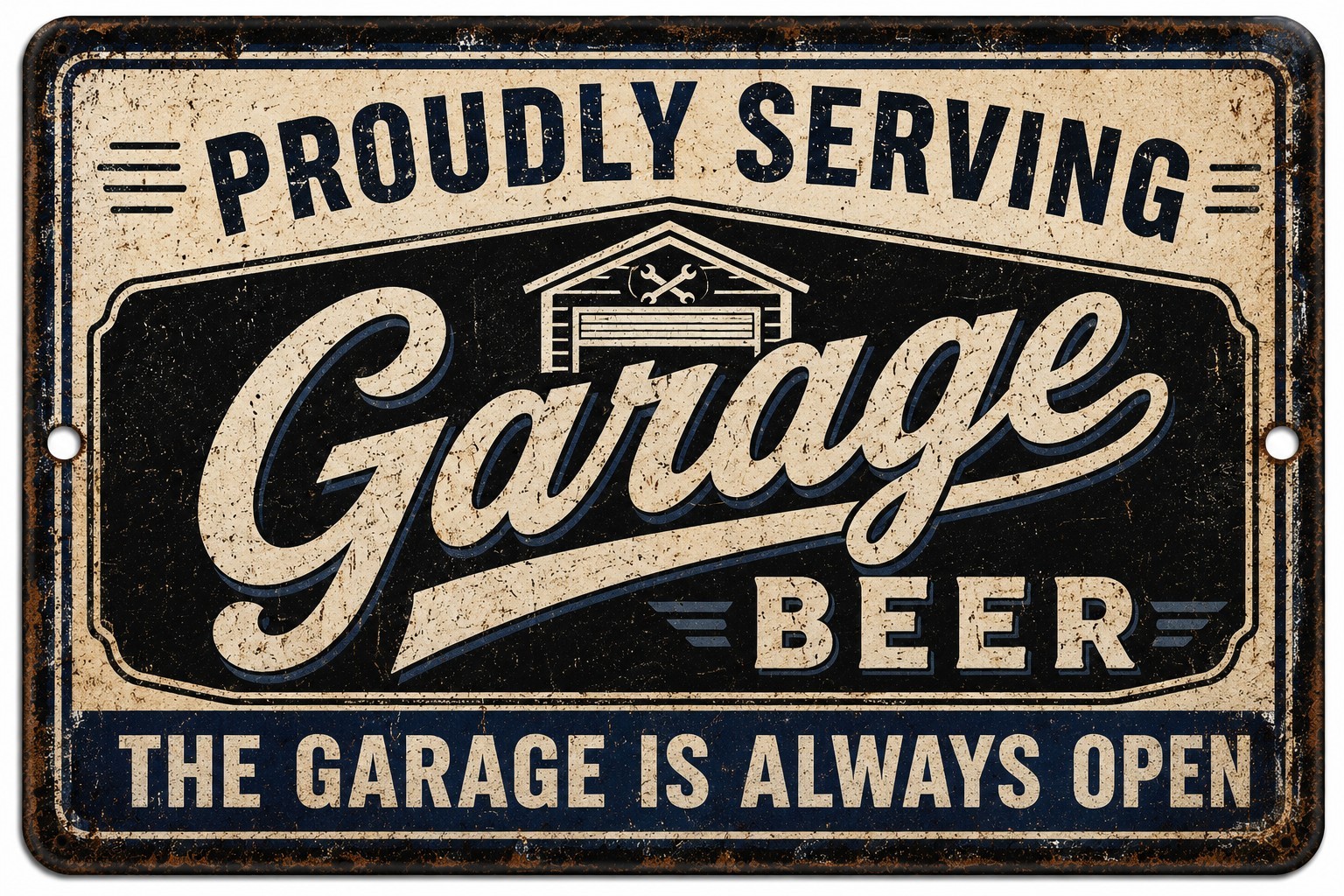 Garage Beer Tin Bar Sign Proudly Serving The Garage is Always Open 12 X 8