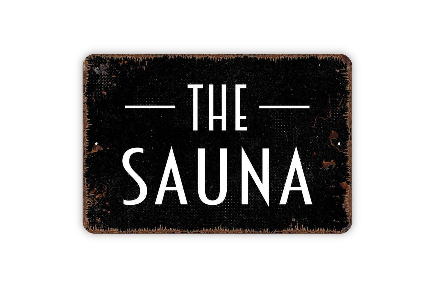 The Sauna Sign | Relaxing Spa Wall Decor | Metal Sign or Canvas for Home Sauna,