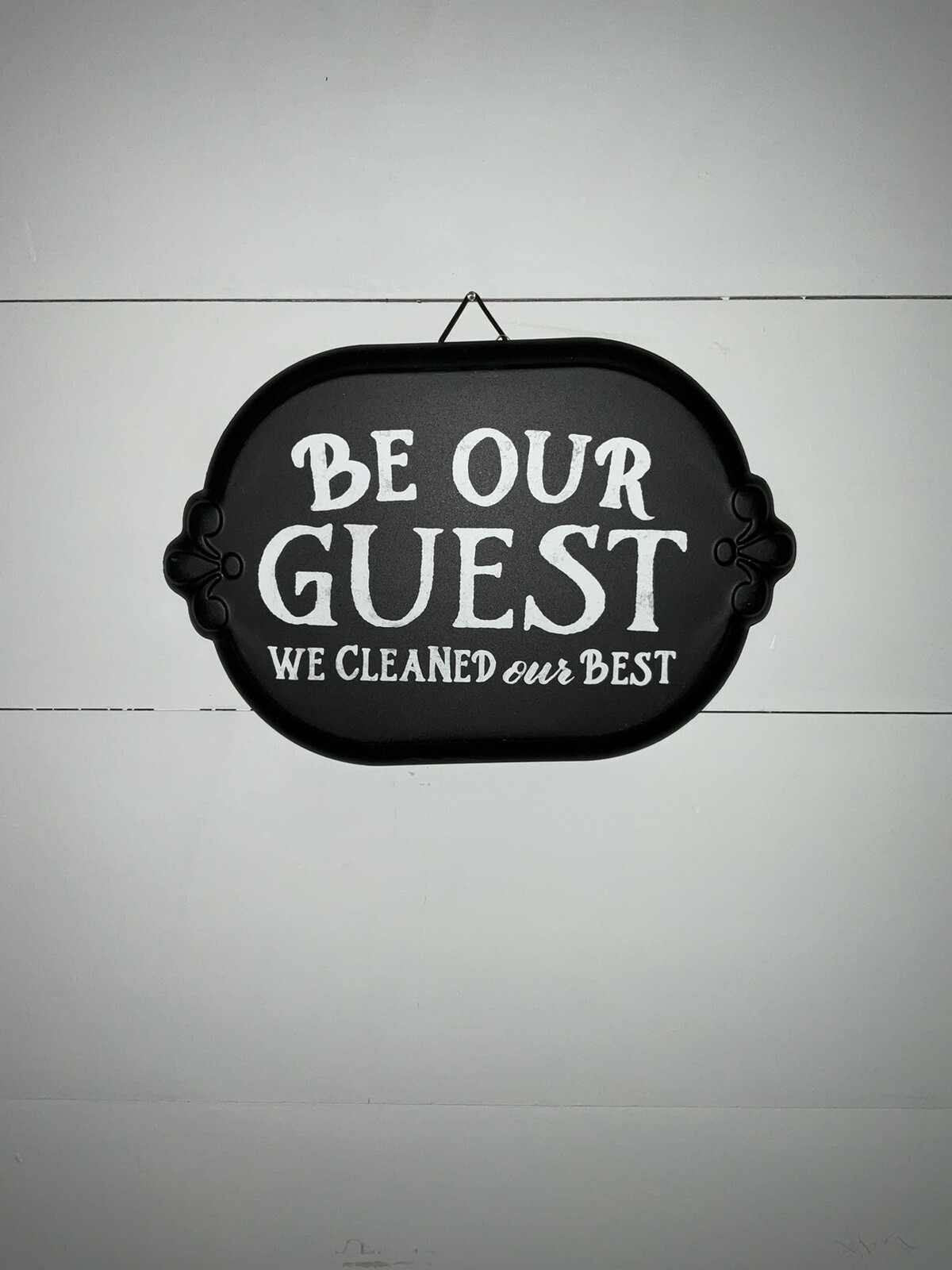 Medium Size Metal Sign, Decor, NWT, Be Our Guest We Cleaned Our Best