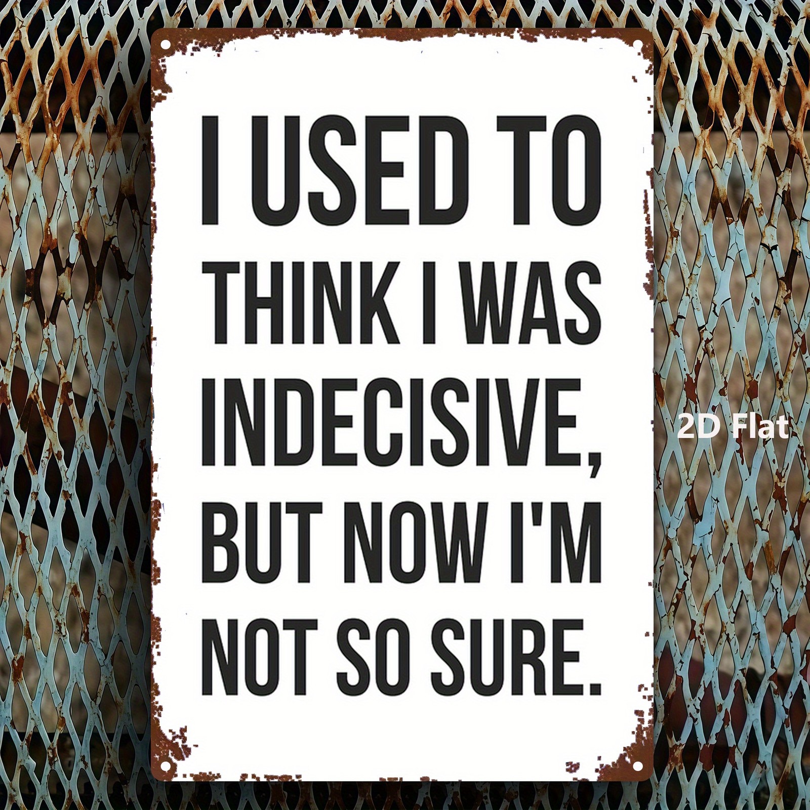 Metal Sign 8×12 Inches Rustic Iron Wall Art