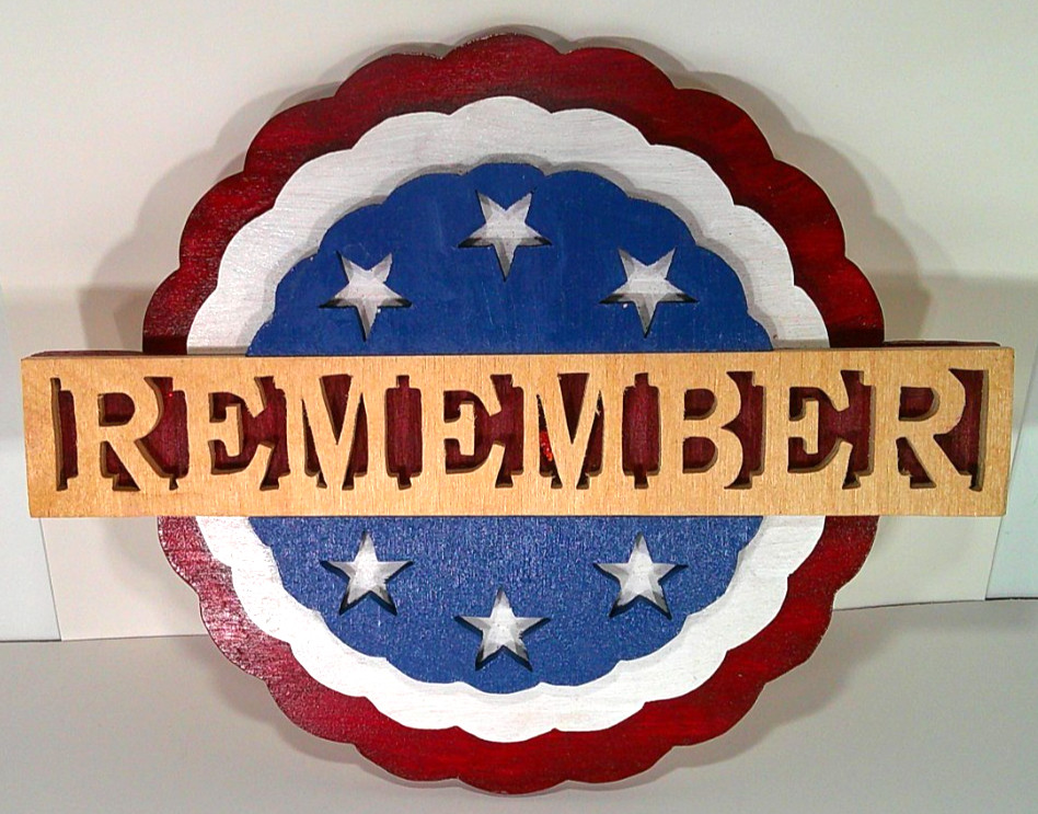 Patriotic REMEMBER Plaque Red White Blue with Stars Wood Handmade Hanger on Back