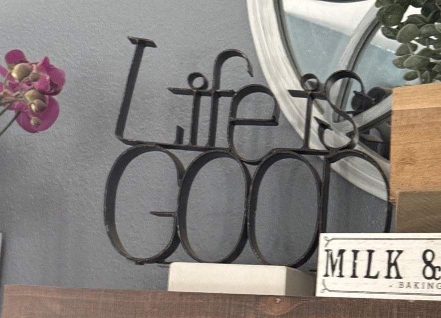Life is Good Metal Sign Free Standing Rustic Farmhouse Home Decor 9.5″ x 11.5″