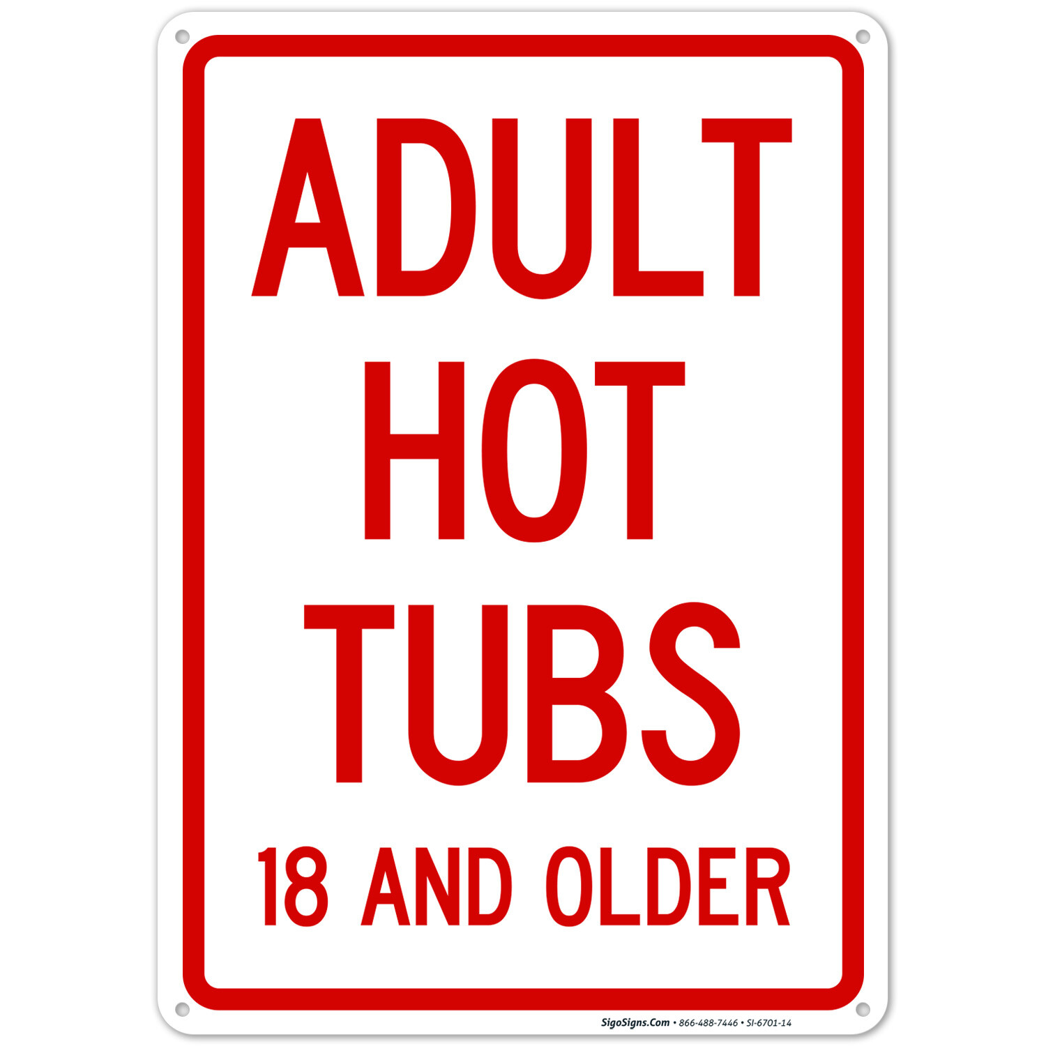 Adult Hot Tubs Sign, Pool Sign,
