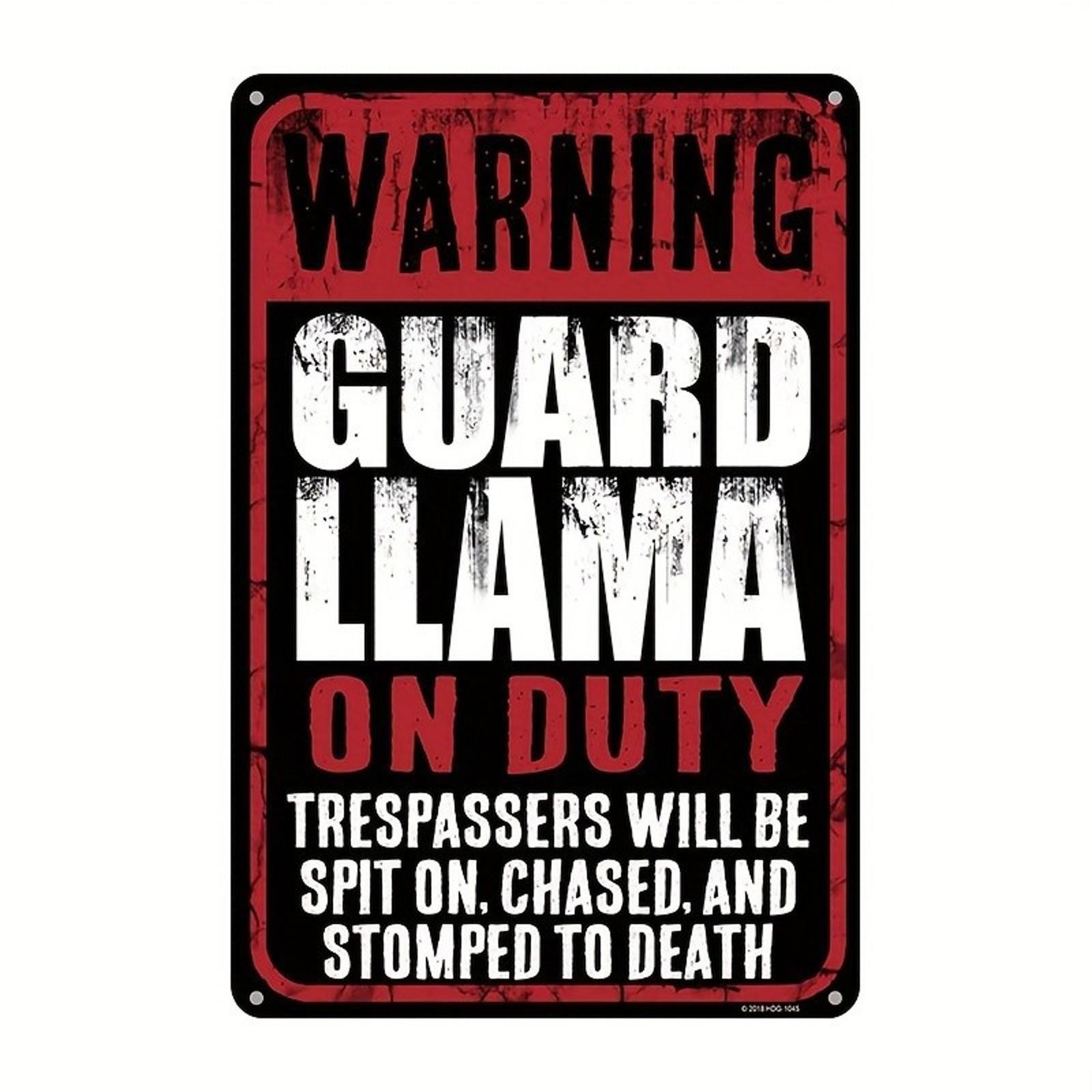 Guard Llama Sign Funny Aluminum Sign 8×12 Size Door Mounted Farm Decor