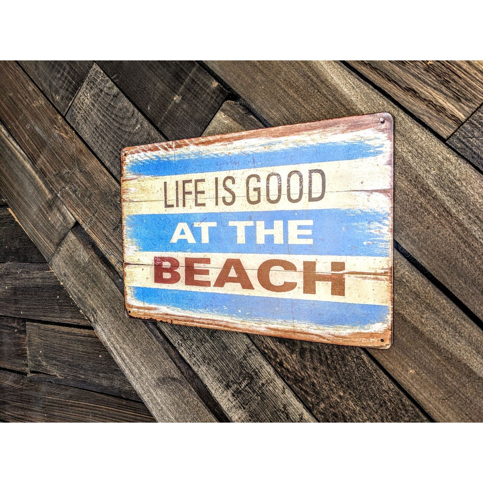 Life is Good At The Beach Sign – 12in x 8in