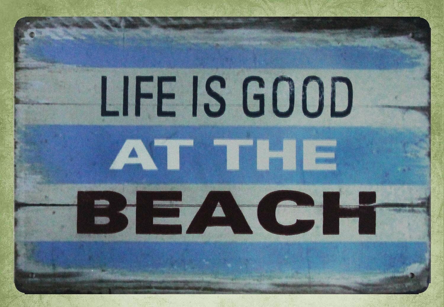 Life Is Good At Beach marine tin metal sign decorative wall art