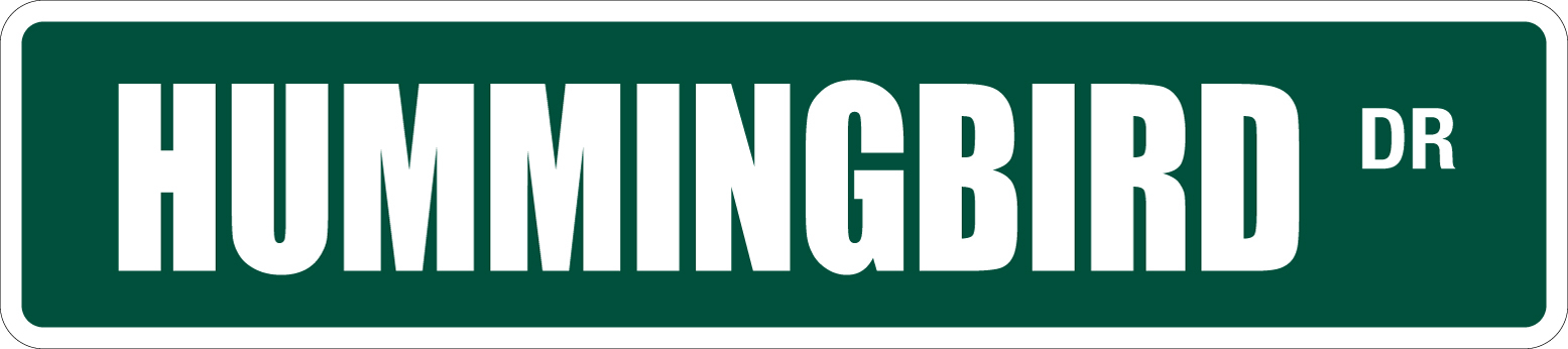 *Aluminum* Hummingbird1 4″ x 18″ Metal Novelty Street Sign SS 1754