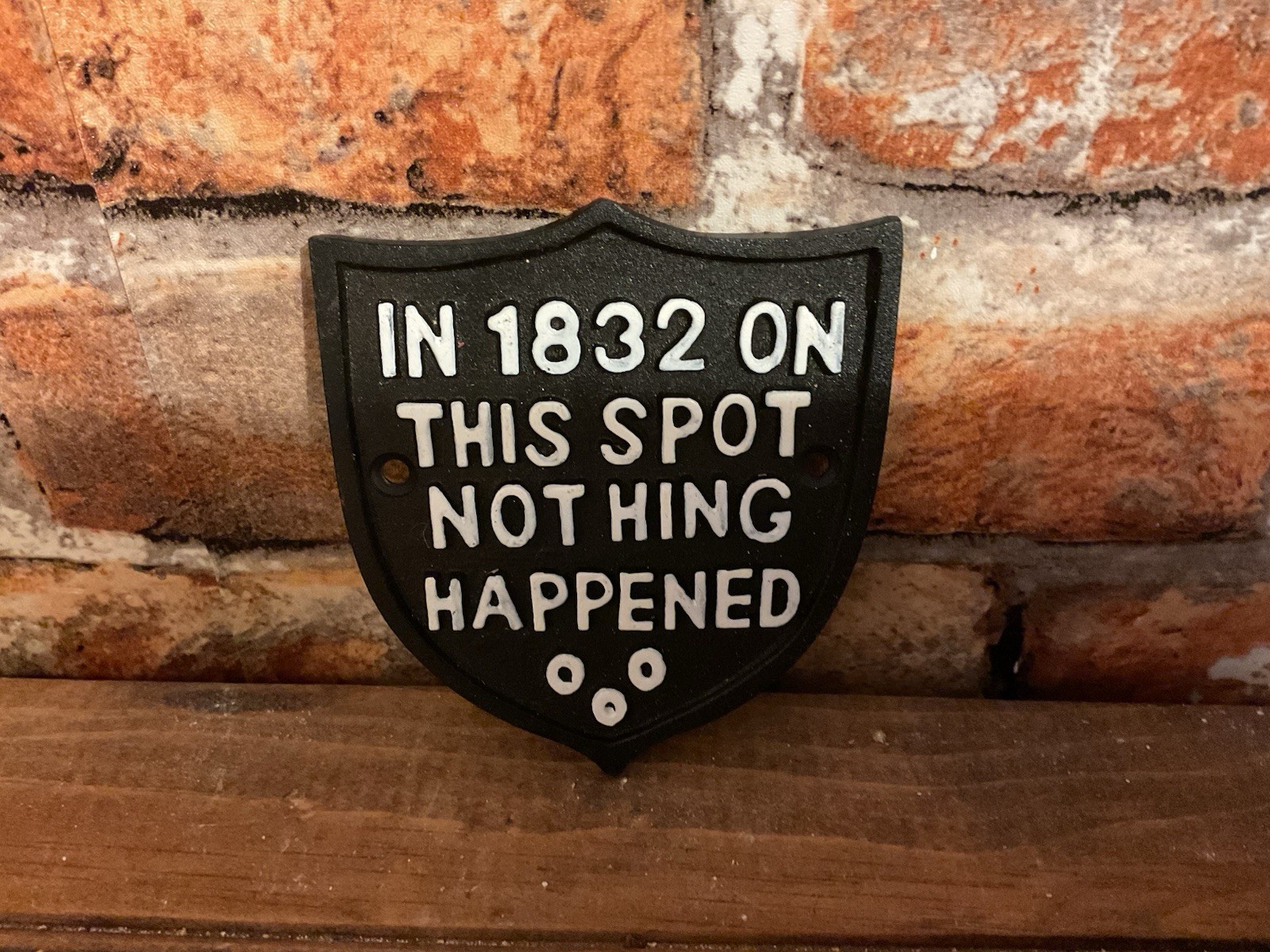 4″X4″ Badge Style “In 1832 on this spot” Cast Iron Sign…Ships Free!