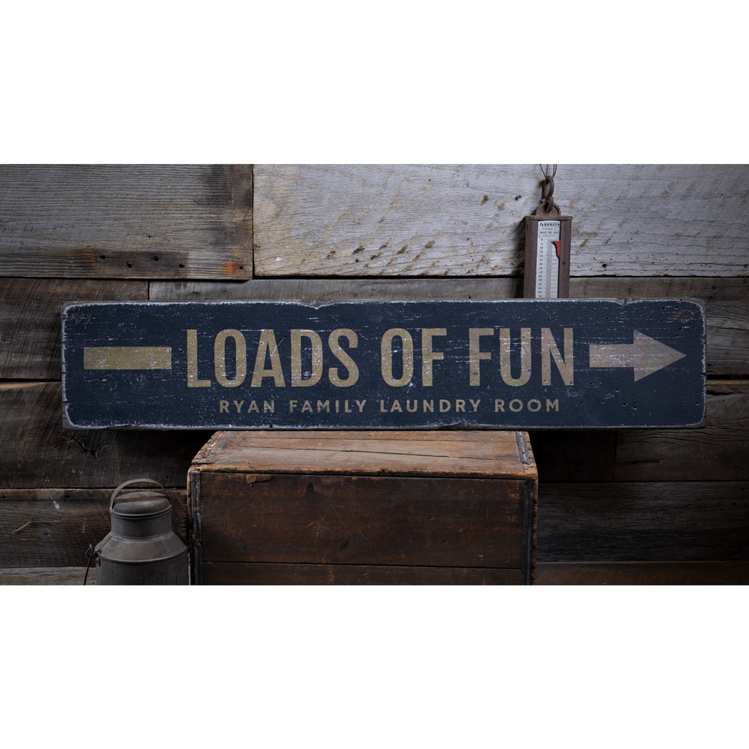 Arrow Loads Of Fun, Custom Family Name – Rustic Distressed Wood Sign
