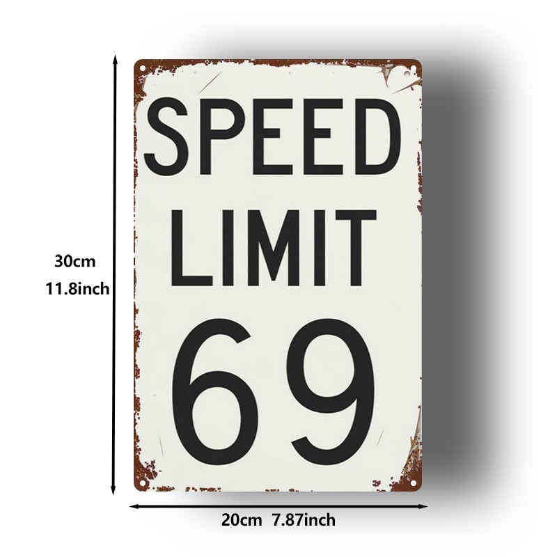 Retro Humor Metal Sign Speed Limit 69 Wall Art for Home Bar Garage Decoration