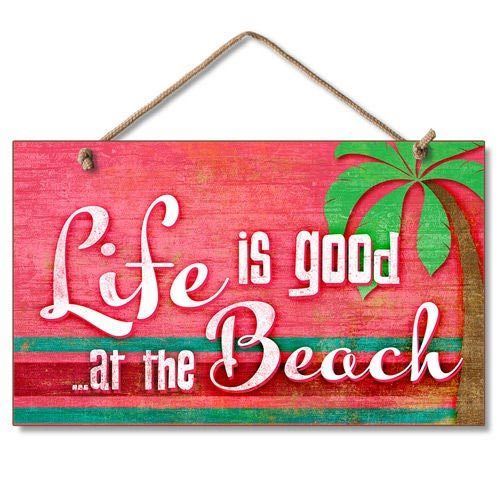 Wood Sign “Life is Good at the Beach” – 41-668
