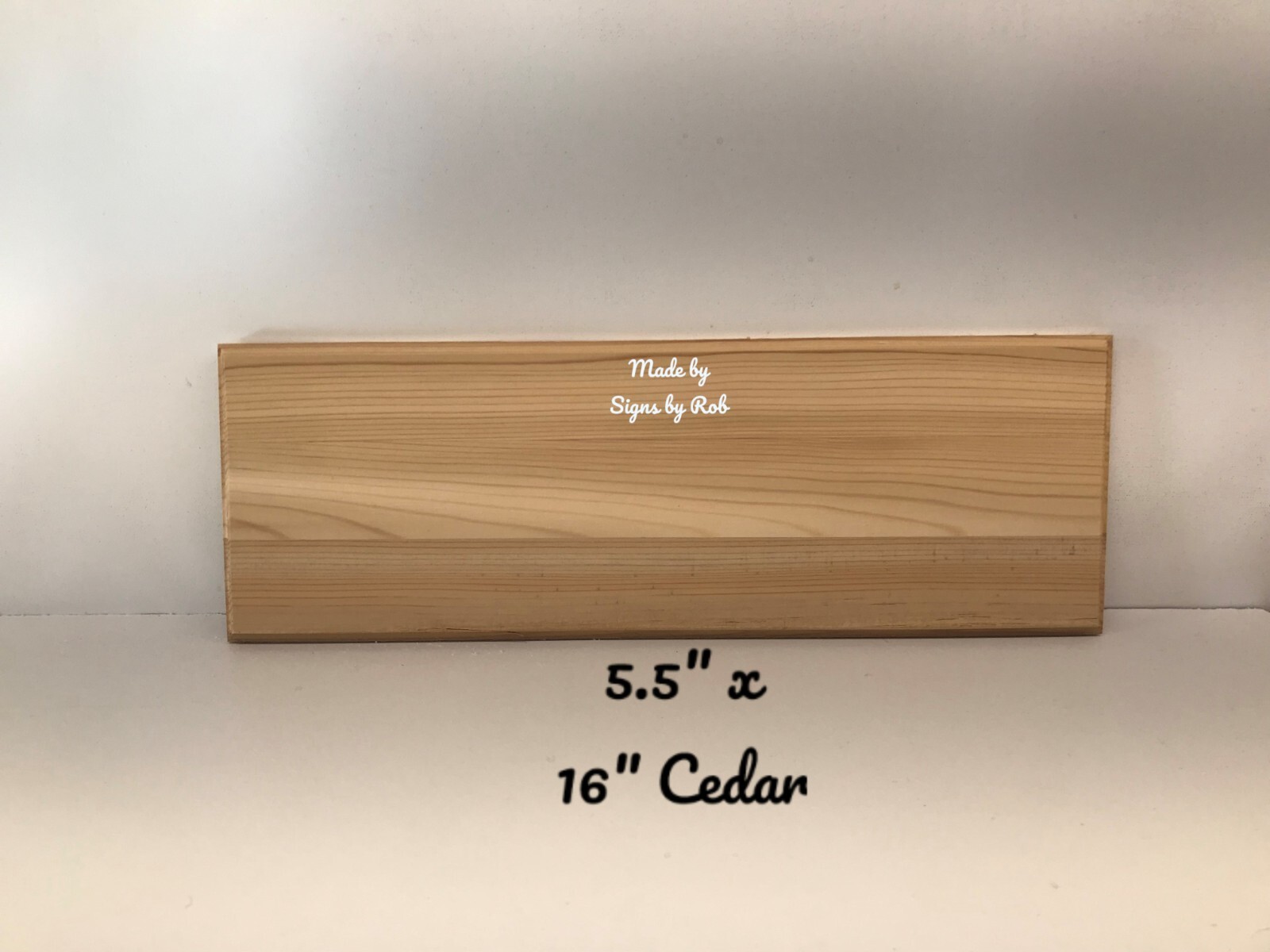 5 1/2″ x 16″ custom made Cedar wood sign using ” TEXT OF YOUR CHOICE” Great gift
