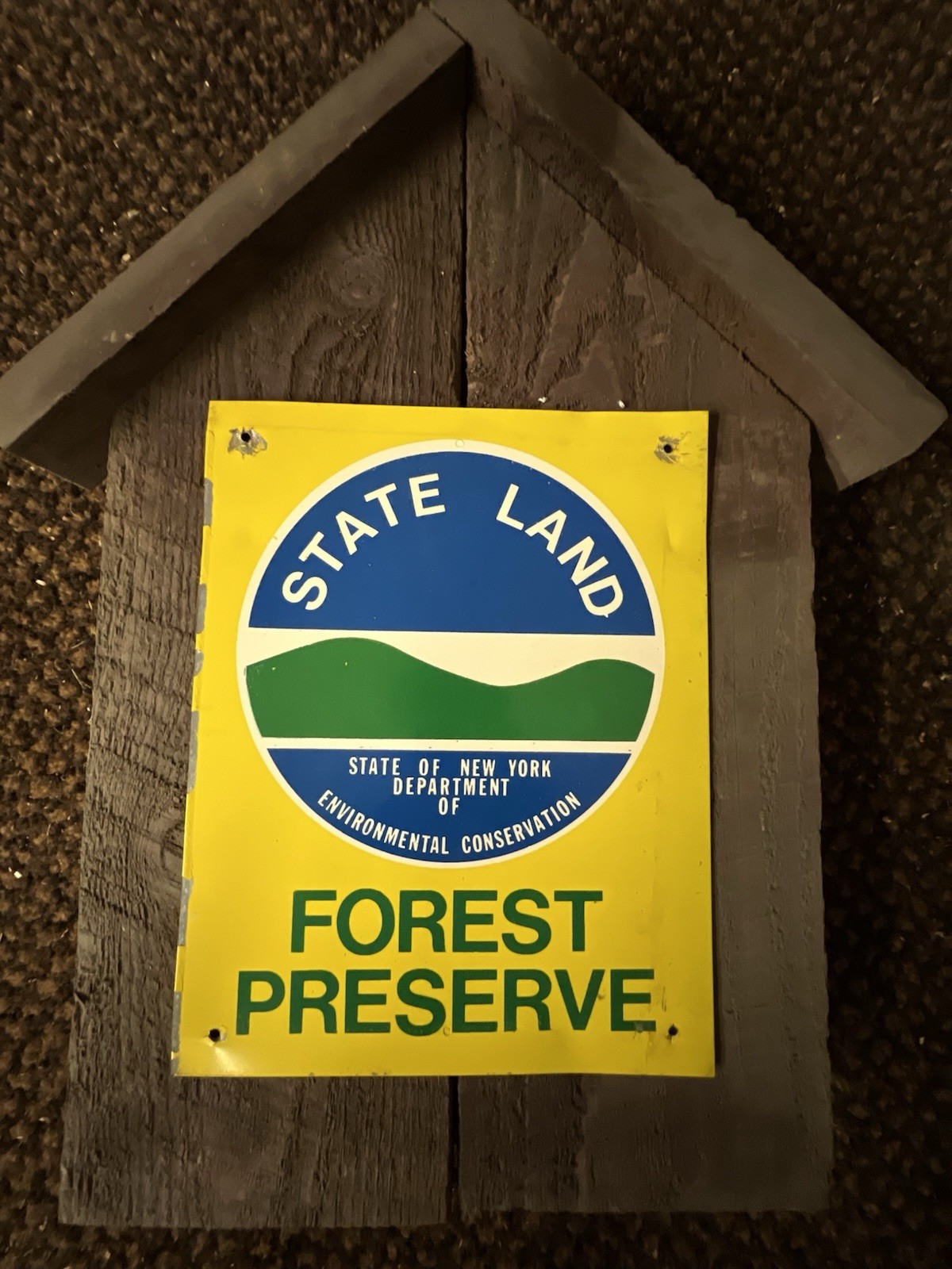 NYS State land Forest Preservation Sign With Wooden Frame
