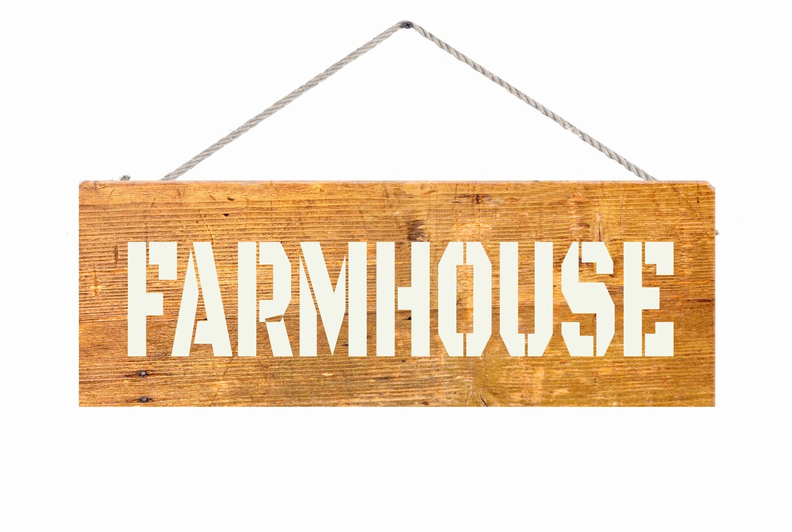 Farmhouse 6 x 16 Inches come with Hanging Rope Movie Slogan