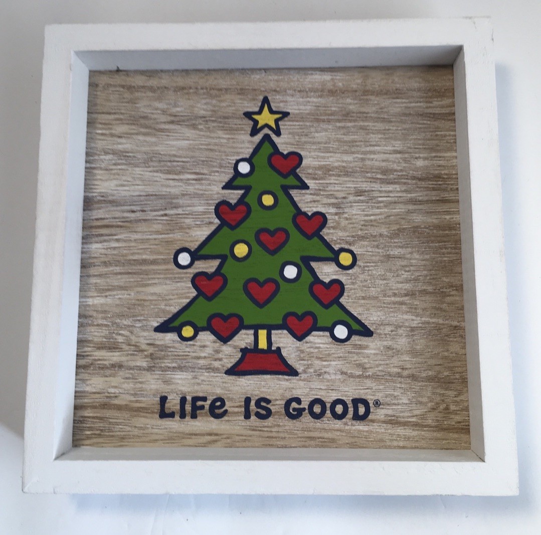 LIFE IS GOOD CHRISTMAS TREE Wood Decor SIGN WALL PLAQUE 8” NEW