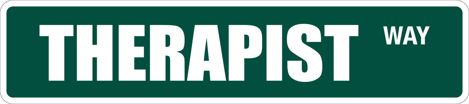 *Aluminum* Therapist 4″ x 18″ Metal Novelty Street Sign SS 3507