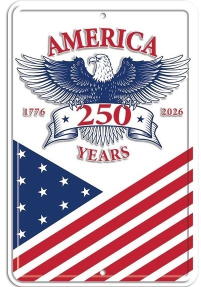 America 250 Years – Red, White & Blue Embossed Metal Sign 8″X12″